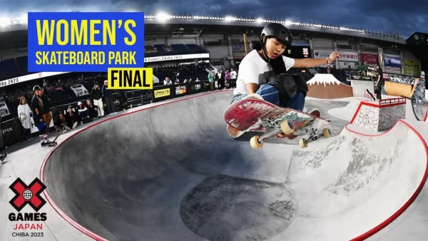 X-Games: Νικήτρια η Χιράκι στο Park Γυναικών (vid)