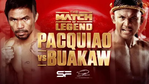 “The Match of Legends” ή Pacquiao VS Buakaw νέα ημερομηνία